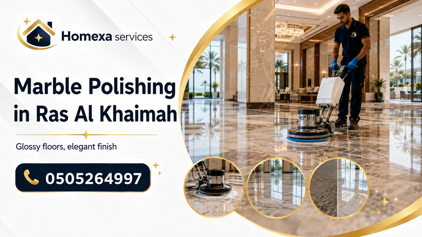 Marble Polishing in Ras Al Khaimah for restoring the shine of villa and home marble floors